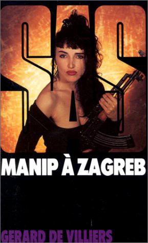 Villiers Gérard - Manip à Zagreb скачать бесплатно