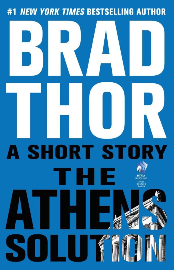 Thor Brad - The Athens Solution: A Short Story скачать бесплатно