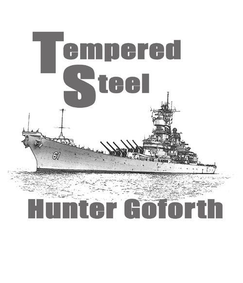 Goforth Hunter - Tempered Steel скачать бесплатно