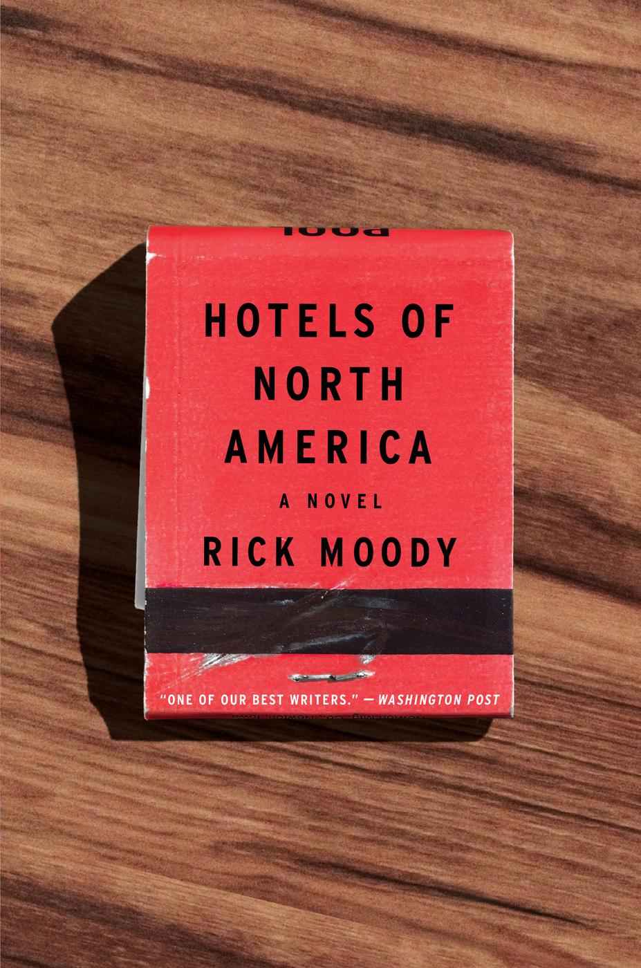 Moody Rick - Hotels of North America скачать бесплатно
