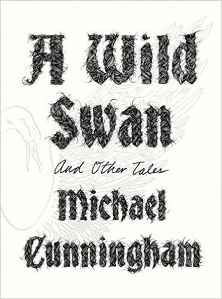 Cunningham Michael - A Wild Swan: And Other Tales скачать бесплатно