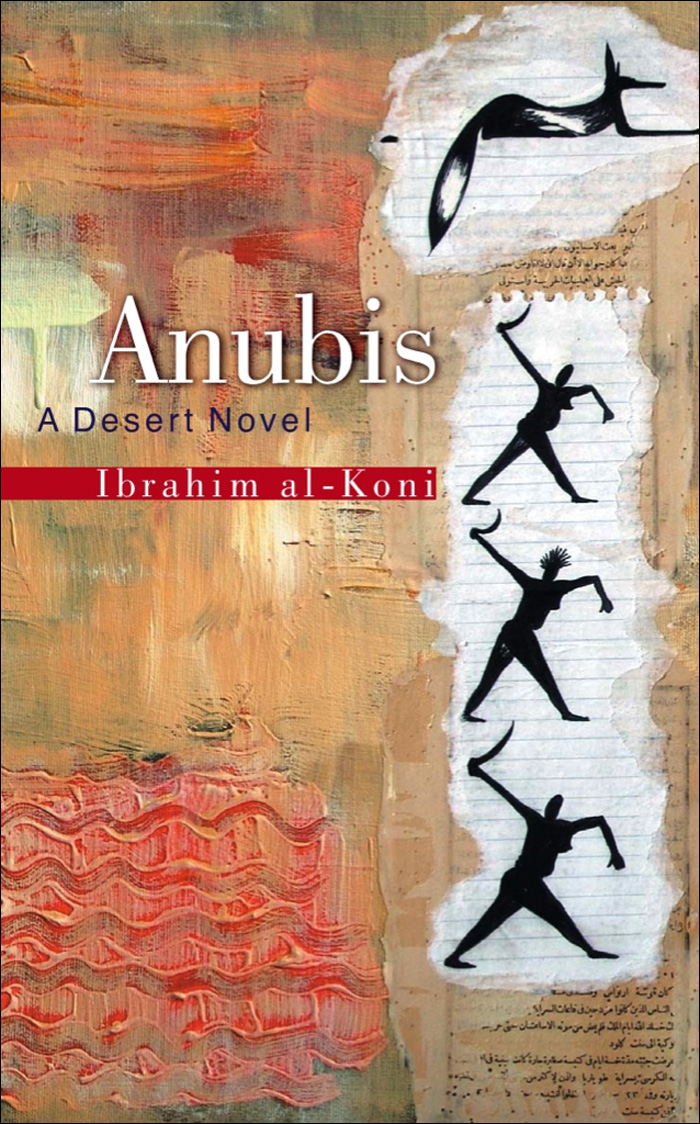 al-Koni Ibrahim - Anubis: A Desert Novel скачать бесплатно