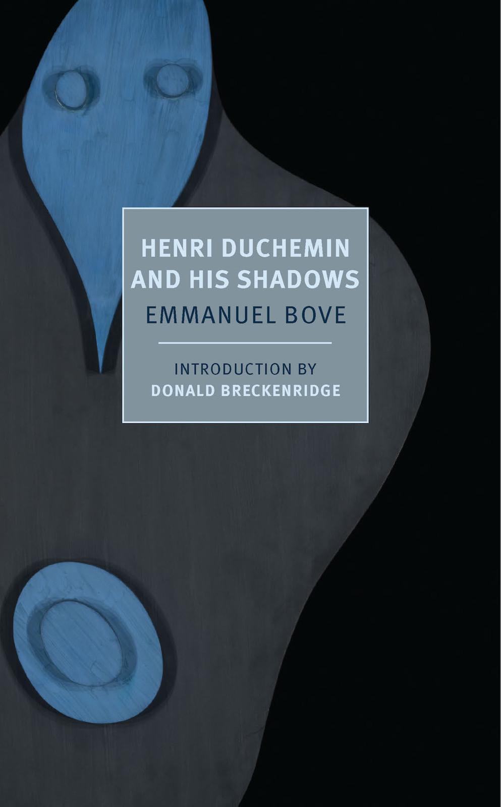 Bove Emmanuel - Henri Duchemin and His Shadows скачать бесплатно