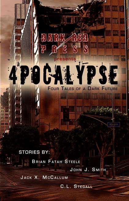 Steele Brian - 4POCALYPSE - Four Tales of a Dark Future скачать бесплатно