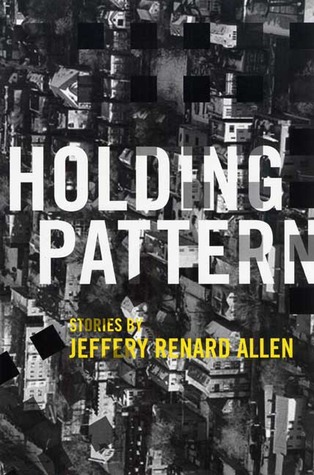 Allen Jeffery - Holding Pattern: Stories скачать бесплатно