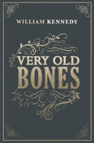 Kennedy William - Very Old Bones скачать бесплатно