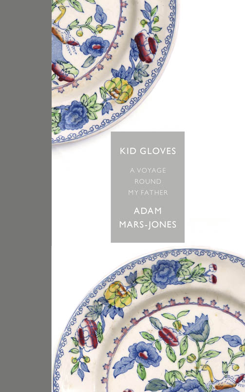 Mars-Jones Adam - Kid Gloves: A Voyage Round My Father скачать бесплатно