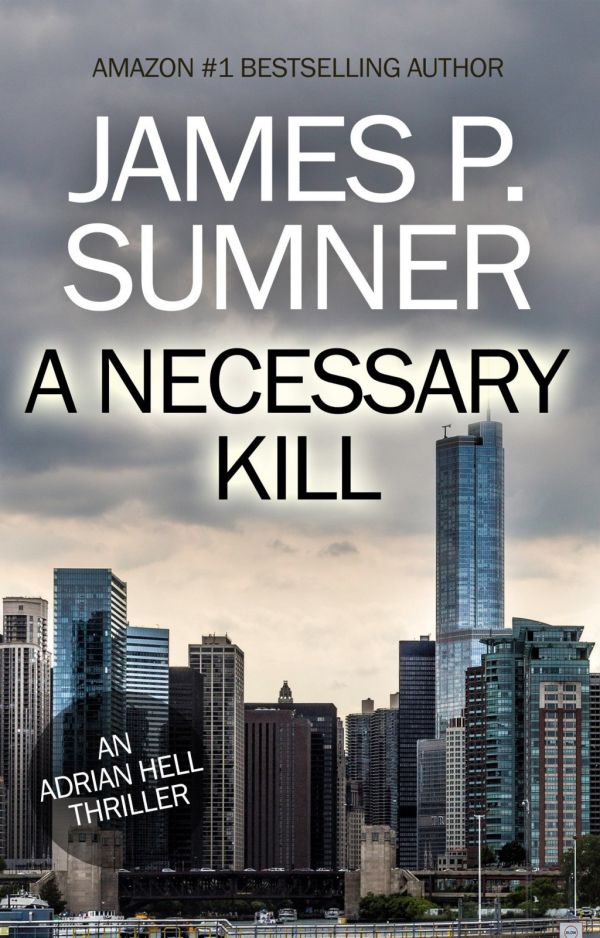 Sumner James - A Necessary Kill скачать бесплатно