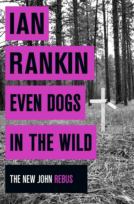 Rankin Ian - Even Dogs in the Wild скачать бесплатно