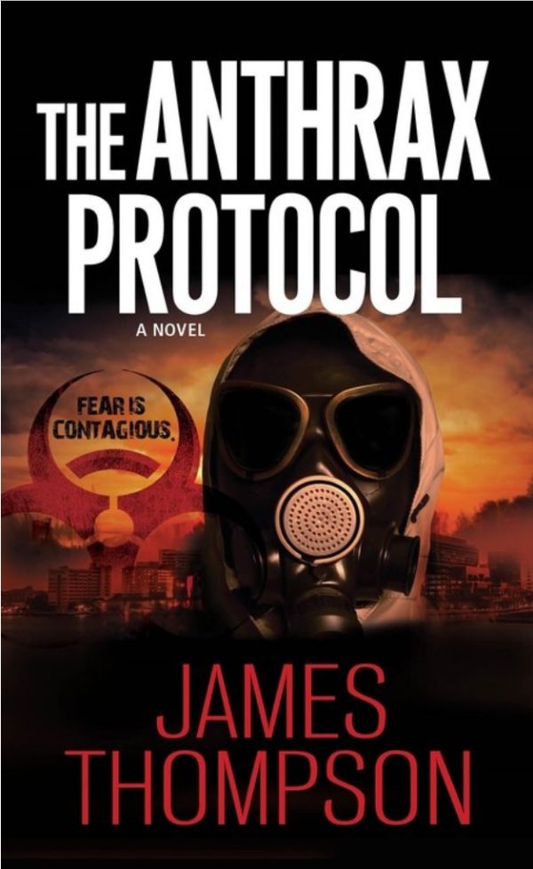 Thompson (Dr.) James - The Anthrax Protocol скачать бесплатно