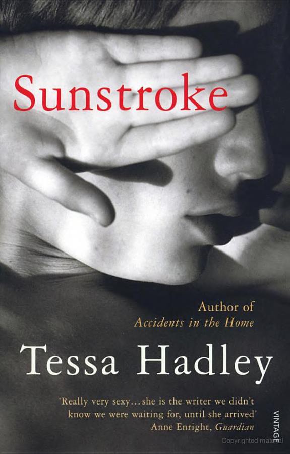 Hadley Tessa - Sunstroke and Other Stories скачать бесплатно