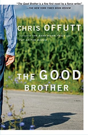 Offutt Chris - The Good Brother скачать бесплатно