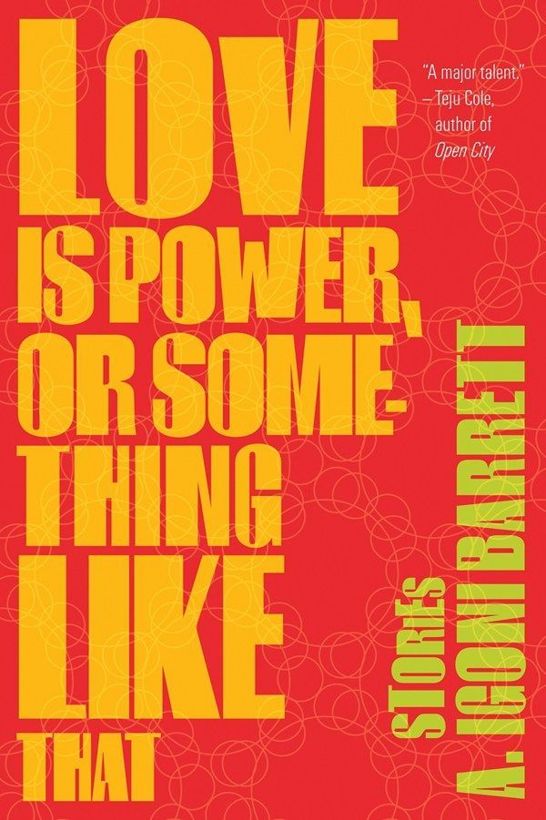 Barrett A. - Love Is Power, or Something Like That: Stories скачать бесплатно
