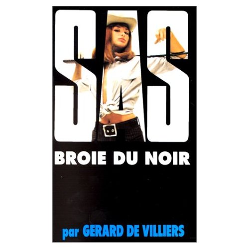 de Villiers Gérard - SAS broie du noir скачать бесплатно