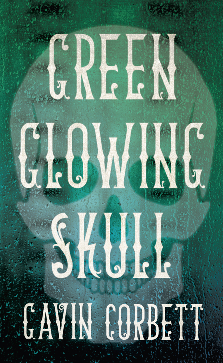Corbett Gavin - Green Glowing Skull скачать бесплатно