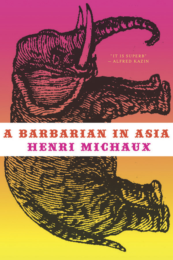 Michaux Henri - A Barbarian in Asia скачать бесплатно