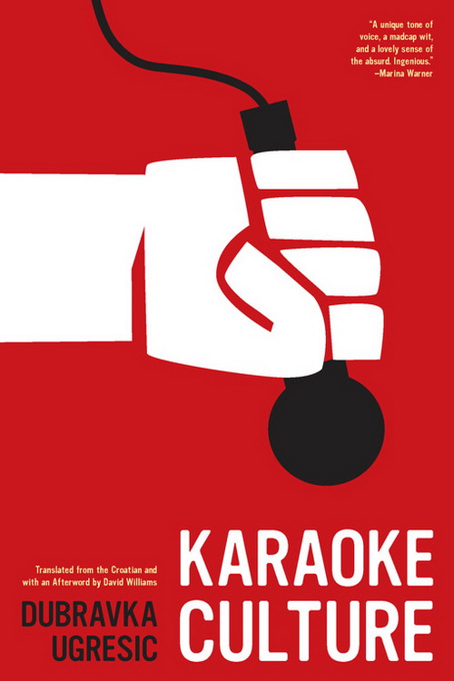 Ugresic Dubravka - Karaoke Culture скачать бесплатно