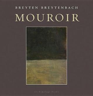 Breytenbach Breyten - Mouroir скачать бесплатно