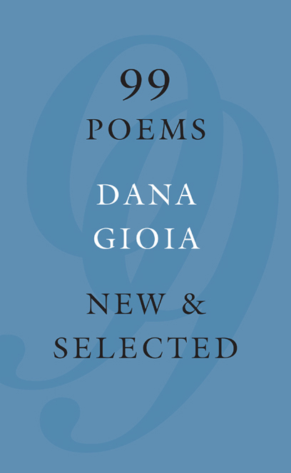 Gioia Dana - 99 Poems скачать бесплатно