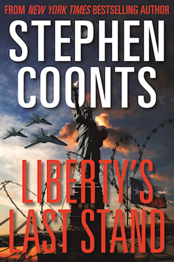 Coonts Stephen - Libertys Last Stand скачать бесплатно