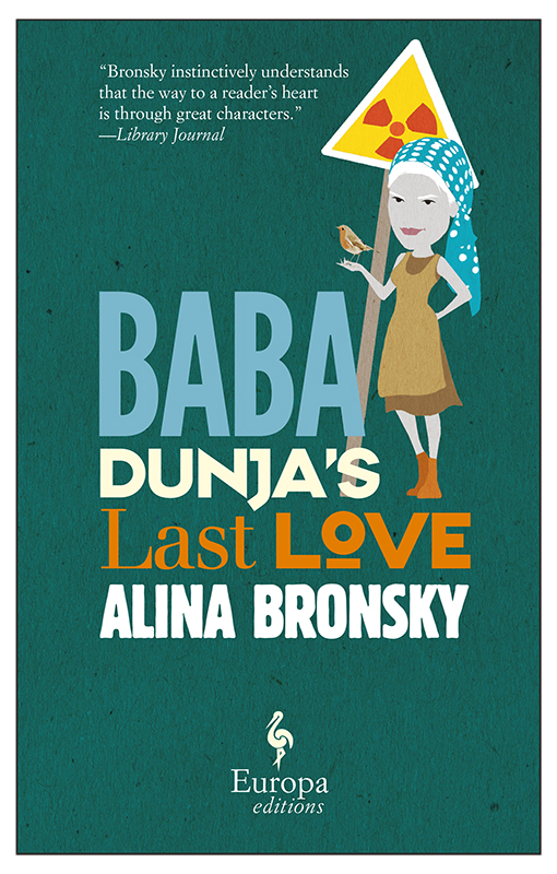 Bronsky Alina - Baba Dunjas Last Love скачать бесплатно