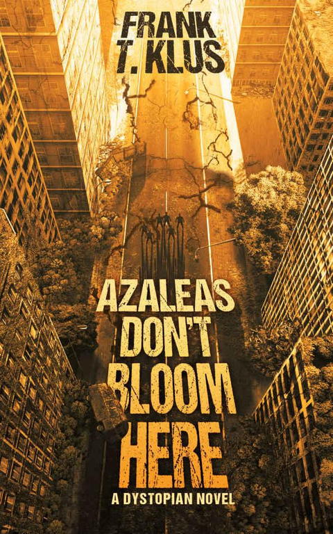 Klus Frank - Azaleas Dont Bloom Here скачать бесплатно