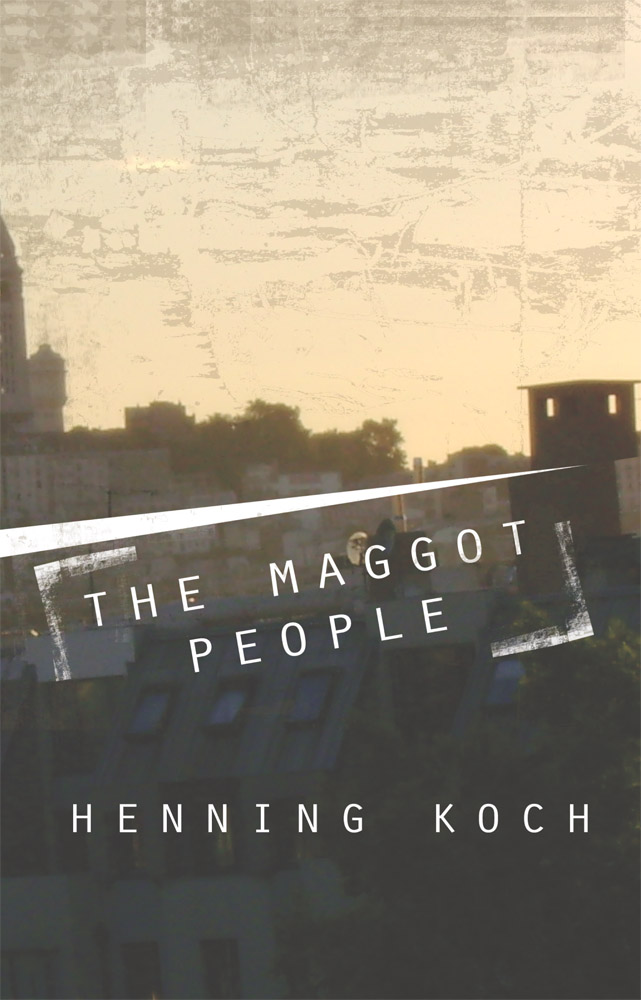 Koch Henning - The Maggot People скачать бесплатно
