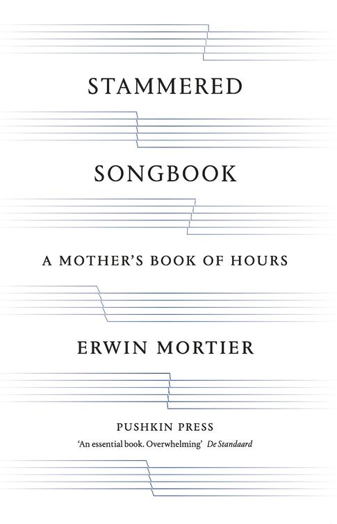 Mortier Erwin - Stammered Songbook: A Mothers Book of Hours скачать бесплатно