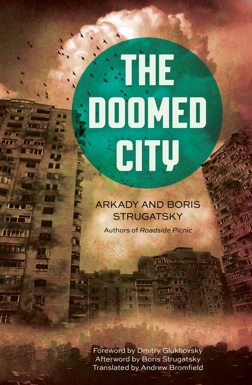 Strugatsky Arkady - The Doomed City скачать бесплатно