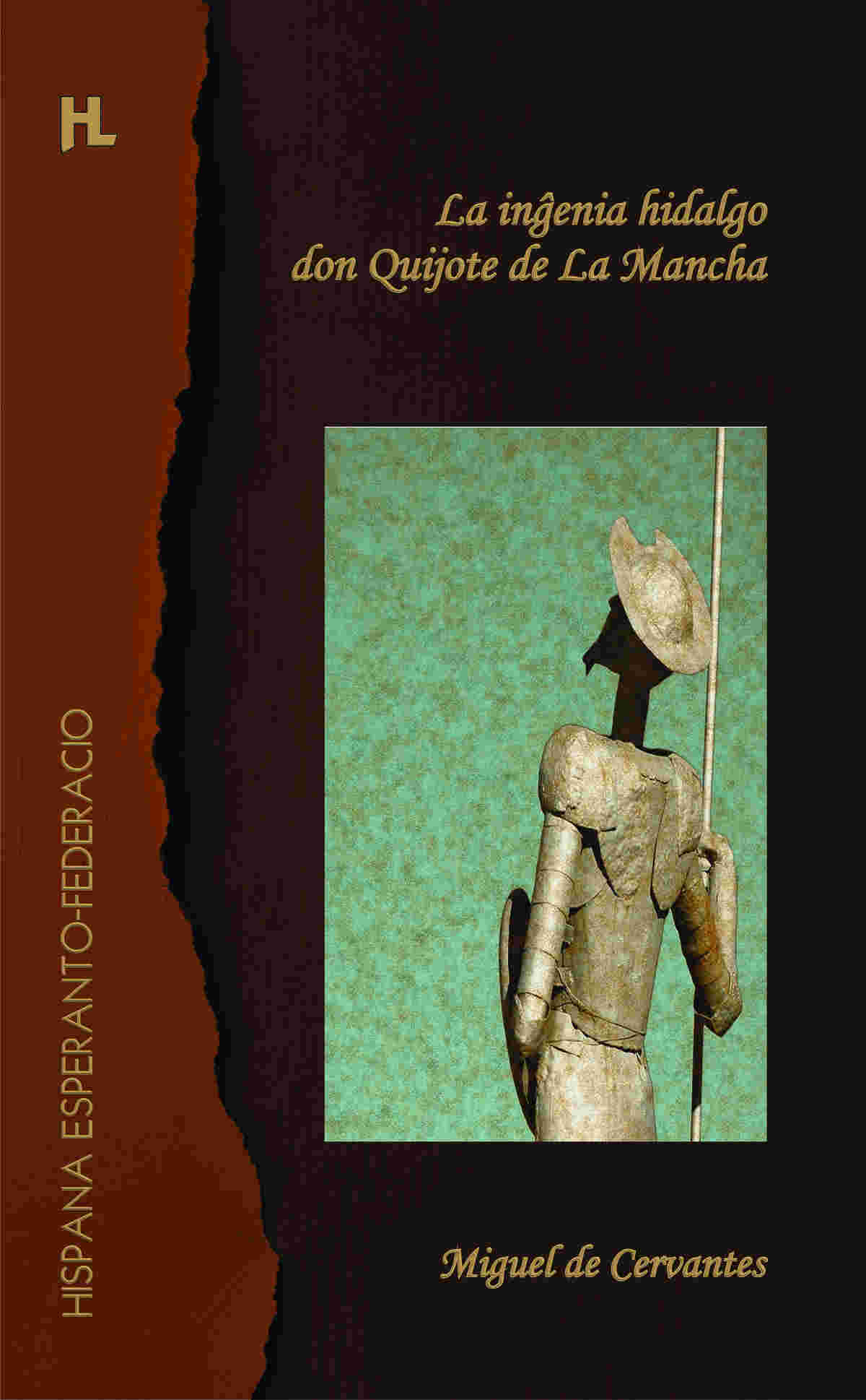 Cervantes Miguel - La inĝenia hidalgo don Quijote de La Mancha скачать бесплатно