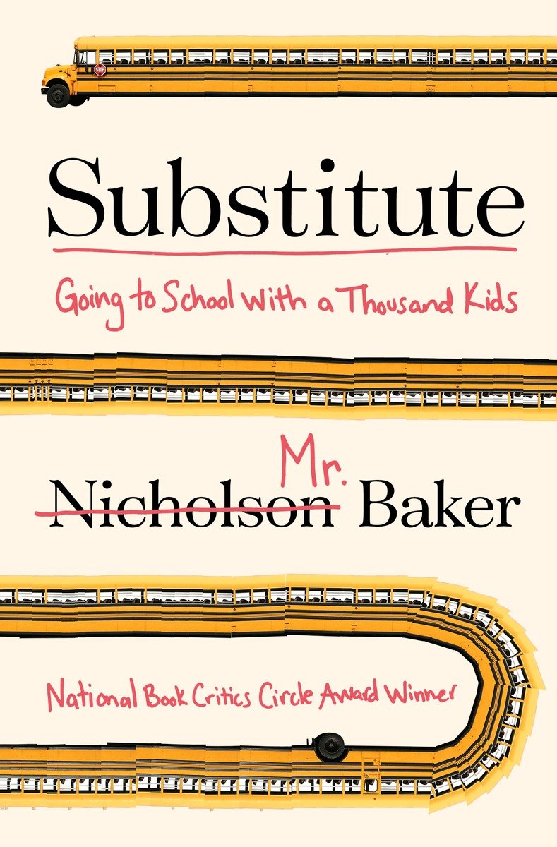 Baker Nicholson - Substitute: Going to School With a Thousand Kids скачать бесплатно