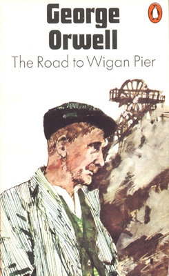 Orwell George - The Road to Wigan Pier скачать бесплатно