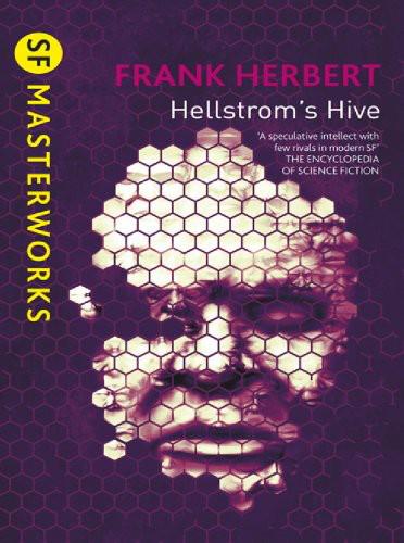 Herbert Frank - Hellstroms Hive скачать бесплатно