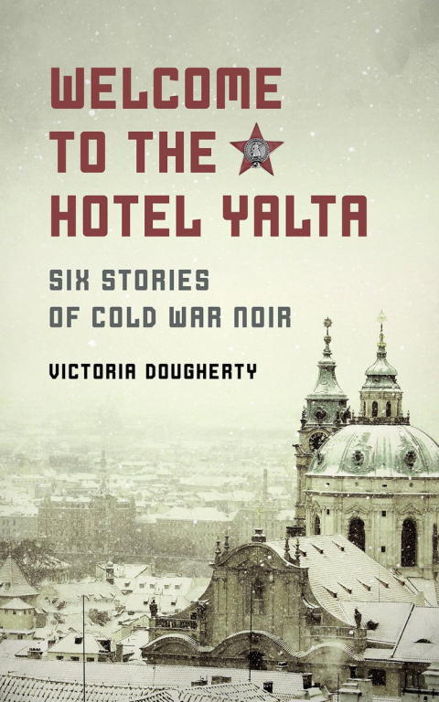 Dougherty Victoria - Welcome to the Hotel Yalta скачать бесплатно