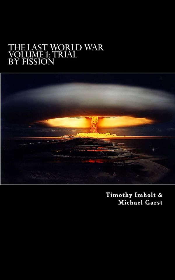 Imholt Timothy - Trial by Fission скачать бесплатно