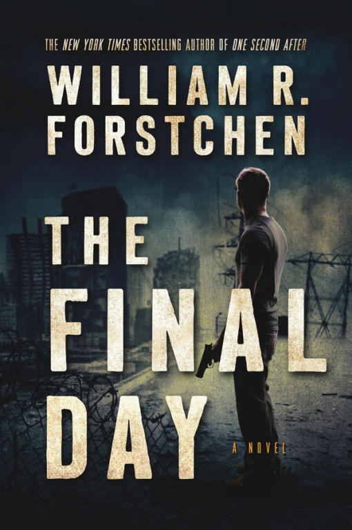 Forstchen William - The Final Day скачать бесплатно