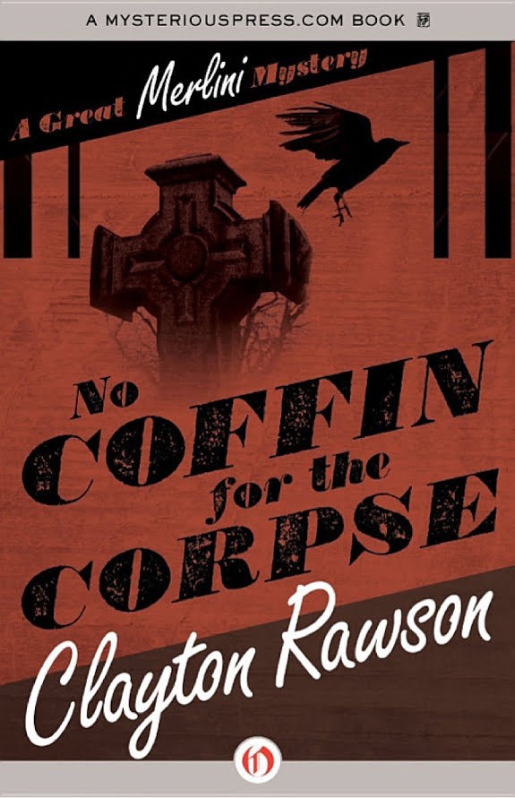 Rawson Clayton - No Coffin for the Corpse скачать бесплатно