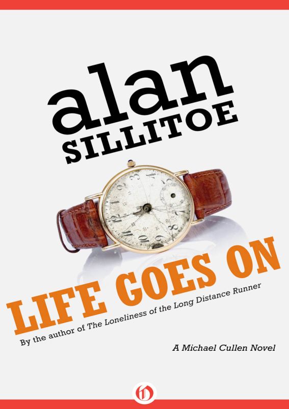 Sillitoe Alan - Life Goes On скачать бесплатно