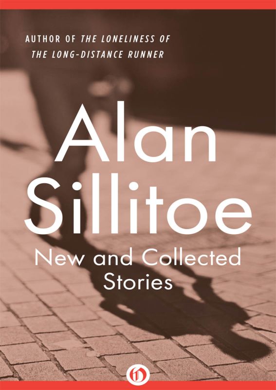 Sillitoe Alan - New and Collected Stories скачать бесплатно