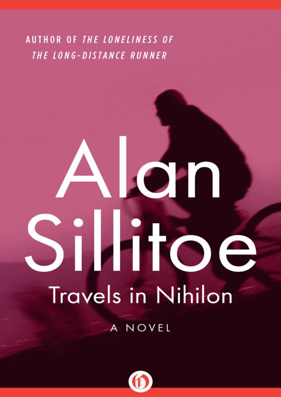 Sillitoe Alan - Travels in Nihilon скачать бесплатно