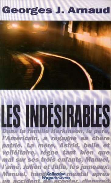 Arnaud Georges-Jean - Les indésirables скачать бесплатно