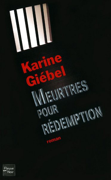 Giébel Karine - Meurtres pour rédemption скачать бесплатно