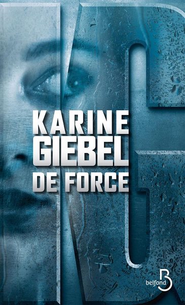 Giébel Karine - De force скачать бесплатно