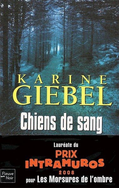 Giébel Karine - Chiens de sang скачать бесплатно