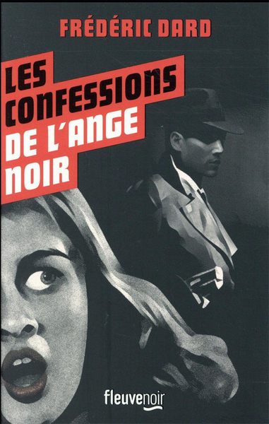 Dard Frédéric - Les Confessions de lAnge Noir скачать бесплатно