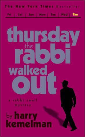 Kemelman Harry - Thursday The Rabbi Walked Out скачать бесплатно