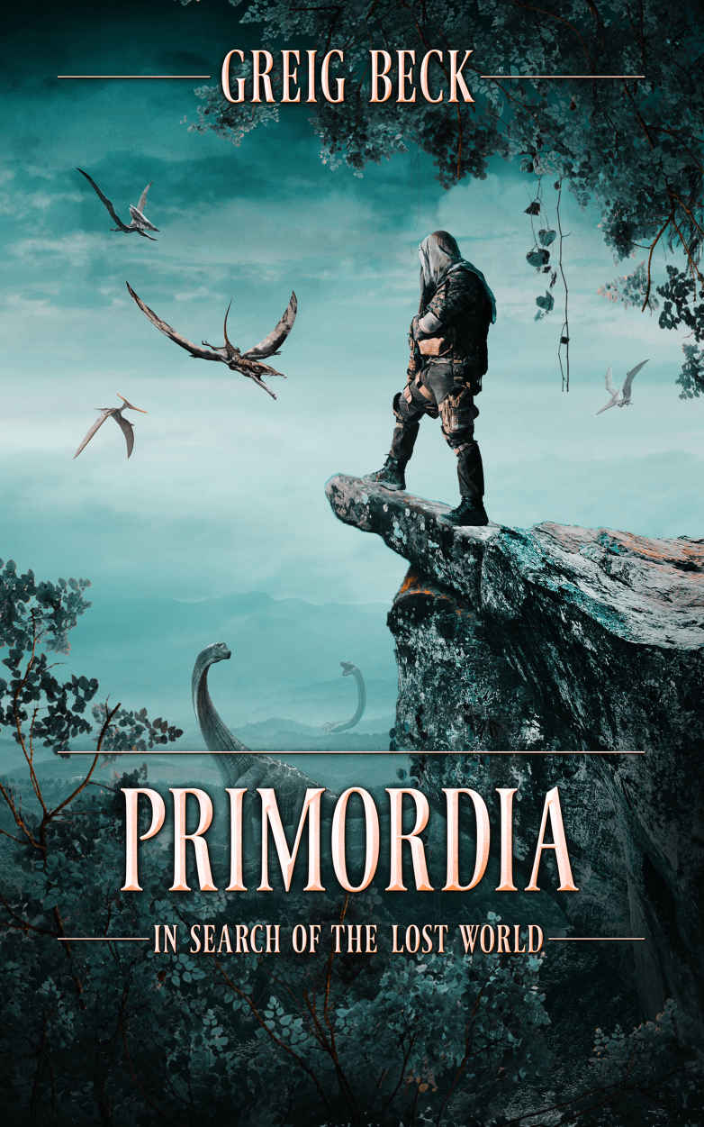 Beck Greig - Primordia: In Search of the Lost World скачать бесплатно