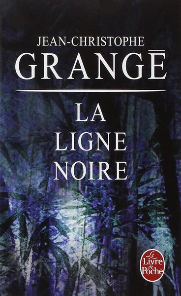 Grangé Jean-Christophe - La Ligne noire скачать бесплатно