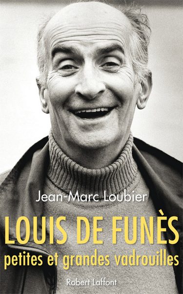 Loubier Jean-Marc - Louis de Funès, petites et grandes vadrouilles скачать бесплатно
