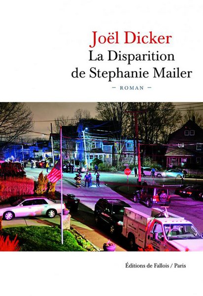 Dicker Joël - La Disparition de Stephanie Mailer скачать бесплатно
